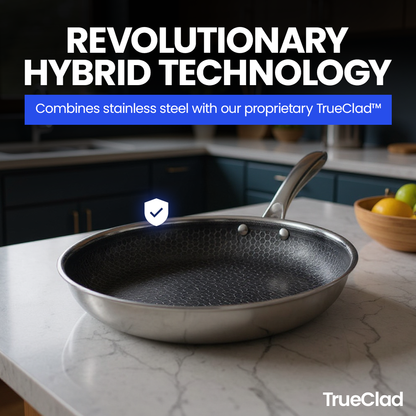 TrueClad - Hybrid Pan, Non Toxic - Non Stick